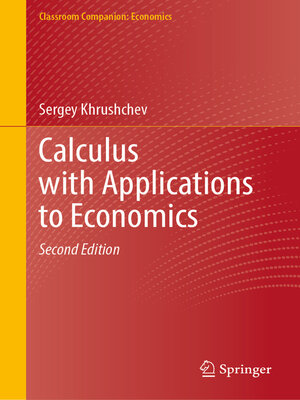 cover image of Calculus with Applications to Economics